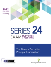 Series 24 Exam Study Guide 2022 + Test Bank