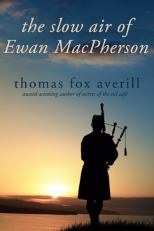 The Slow Air of Ewan MacPherson