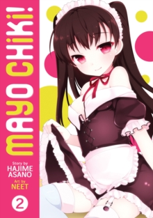 Mayo Chiki! : v.2, Paperback / softback Book Mayo Chiki! : v.2, Paperback / softback Book