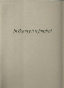 Cy Twombly - In Beauty it is finished: Drawings 1951-2008