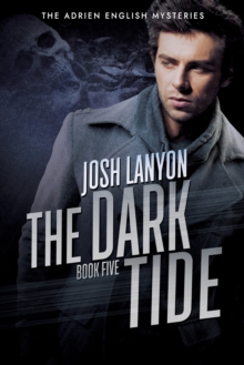 Dark Tide: The Adrien English Mysteries 5