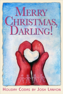 Merry Christmas, Darling (Holiday Codas)