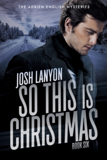 So This is Christmas: The Adrien English Mysteries 6