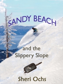 Sandy Beach And The Slippery Slope