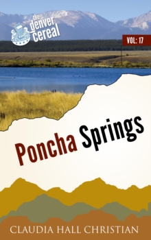 Poncha Springs, Denver Cereal V17 : Denver Cereal, #17