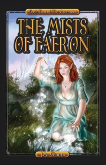 Mists of Faeron : The Ascension, #2