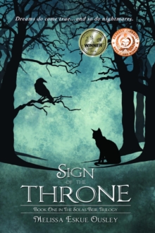 Sign Of The Throne: Book One In The Solas Beir Trilogy : The Solas Beir Trilogy, #1