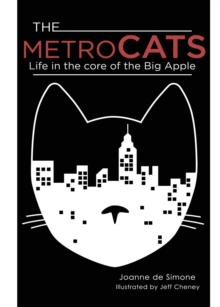 Metro Cats: Life In The Core Of The Big Apple