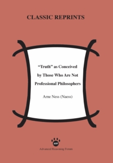 "Truth" as Conceived of by Those Who Are Not Professional Philosophers