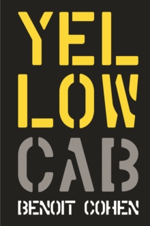 Yellow Cab: A French Filmmaker's American Dream, Hardback Book Yellow Cab: A French Filmmaker's American Dream, Hardback Book