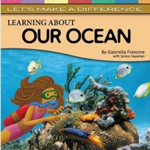 Learning About the Ocean, Hardback Book Learning About the Ocean, Hardback Book