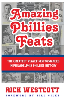 Amazing Phillies Feats