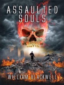 Assaulted Souls : Assaulted Souls Trilogy, #1