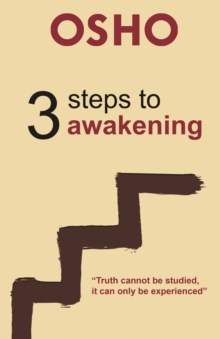 3 Steps to Awakening, Paperback Book 3 Steps to Awakening, Paperback Book