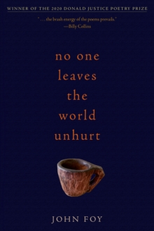 No One Leaves the World Unhurt