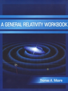 A General Relativity Workbook