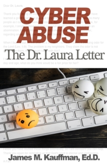 Cyber Abuse : The Dr. Laura Letter