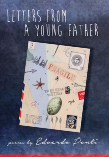 Letters from a Young Father : Poems