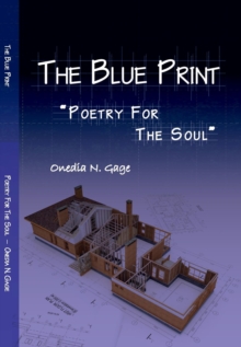 The Blue Print : Poetry for the Soul