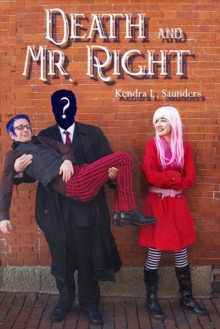 Death and Mr. Right, Paperback / softback Book Death and Mr. Right, Paperback / softback Book