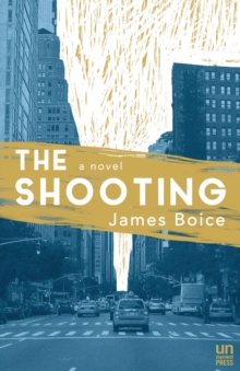 The Shooting, Paperback Book The Shooting, Paperback Book