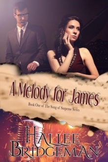 Melody for James (Romantic Suspense)