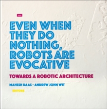 Towards a Robotic Architecture, Hardback Book Towards a Robotic Architecture, Hardback Book