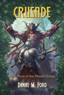 Crusade : Book Three of The Paladin Trilogy