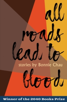 All Roads Lead to Blood, Paperback / softback Book All Roads Lead to Blood, Paperback / softback Book
