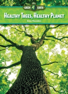 Healthy Trees, Healthy Planet