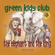 The Elephant and the King, Paperback / softback Book The Elephant and the King, Paperback / softback Book