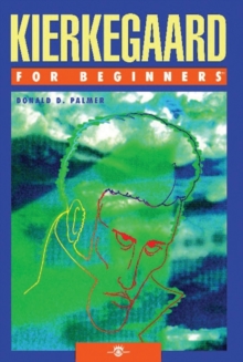 Kierkegaard For Beginners