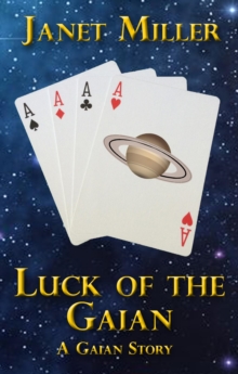 Luck Of The Gaian : Gaian Stories, #6