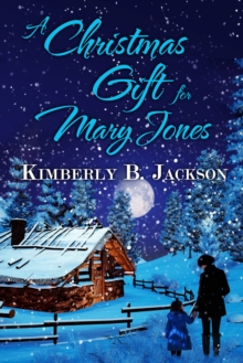 A Christmas Gift for Mary Jones