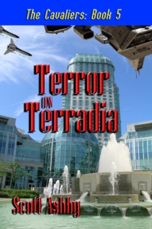 Terror On Terradia : The Cavaliers, #5