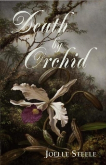 Death by Orchid