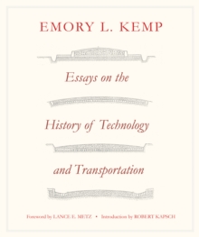 Essays on the History of Transportation and Technology