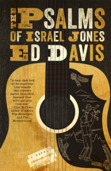 The Psalms of Israel Jones : A Novel