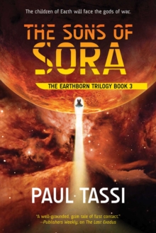 The Sons of Sora : The Earthborn Trilogy, Book 3