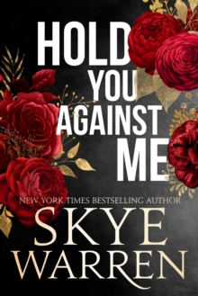 Hold You Against Me: A Stripped Standalone