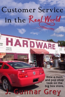 Martin Hardware: Customer Service in the Real World