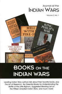 Journal of the Indian Wars : Volume 2, Number 1 - Books on the Indian Wars