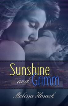 Sunshine and Grimm