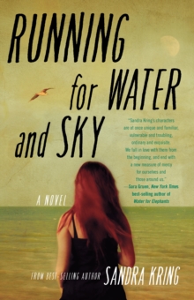 Running for Water and Sky : A Novel