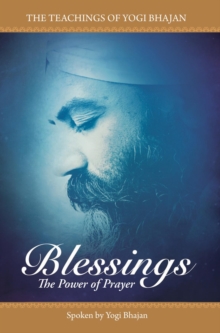 Blessings : The Power of Prayer