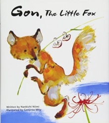 Gon, the Little Fox, Hardback Book Gon, the Little Fox, Hardback Book