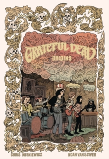 Grateful Dead Origins