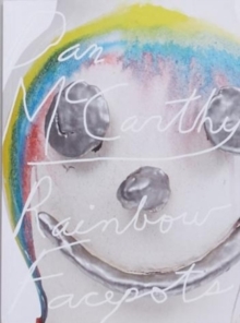 Rainbow Paintings & Rainbow Facepots, Paperback / softback Book Rainbow Paintings & Rainbow Facepots, Paperback / softback Book