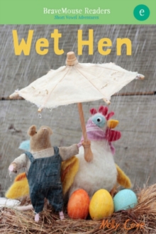 Wet Hen : A Short Vowel Adventure, Paperback Book Wet Hen : A Short Vowel Adventure, Paperback Book