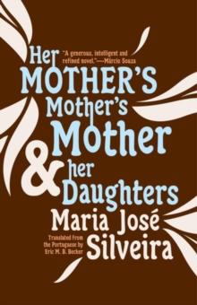 Her Mother's Mother's Mother And Her Daughters, Paperback Book Her Mother's Mother's Mother And Her Daughters, Paperback Book